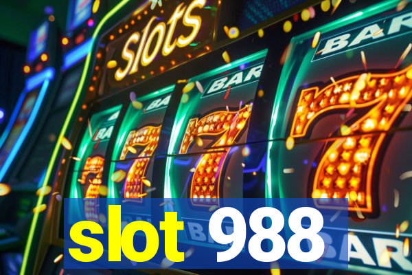 slot 988